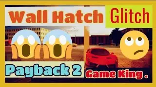 Payback 2 ||Wall Hatch in Allegro city  || Glitch || Payback 2 ..