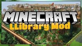 LLibrary Mod 1.12.2/1.11.2/1.10.2 Free Download and Install for Minecraft PC