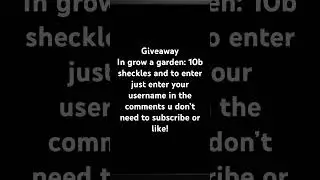 10b sheckle giveaway #giveaway #growagarden #please subscribe
