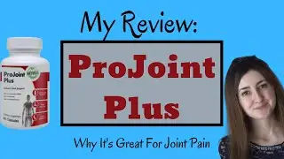 My ProJoint Plus Review (2021) - Why It's Great For Joint Pain