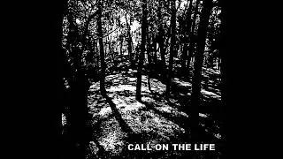 CALL ON THE LIFE - season