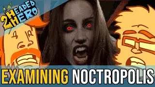Examining Noctropolis | Backlog Quest