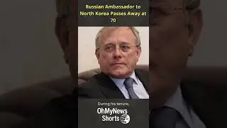Russian Ambassador to North Korea Passes Away at 70