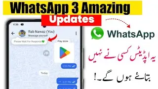 WhatsApp 3 Amazing Updates 2026 | Whatsapp New Updates 