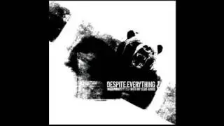 Despite Everything - Between a Rock and a Hard Place