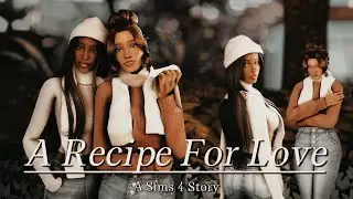 Best Friends Reunited | A Recipe for Love (S1: EP 4) | The Sims 4 Short Film