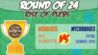Rise of plebs Rise of nations tournament: RO24 Headlock vs Mycabbages