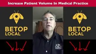 Increase Patient Volume In Medical Practice | Be Top Local Testimonials | Nik Robbins