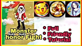 🖖 Monster honor fight Full Tutorial | ❤️Training for New Players and Beginners ☃️ | Pss Gamer King 👑