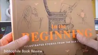 IN THE BEGINNING: Illustrated Stories From The Old Testament