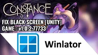 Constance - android | Winlator Bionic Ludashi | FIX BLACK SCREEN 