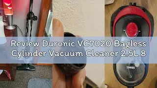 Review Duronic VC7020 Bagless Cylinder Vacuum Cleaner 2.5L 800W with HEPA Filter Crevice Tool Floor