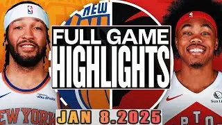 New York Knicks Vs Toronto Raptors Full Game Highlights Jan 8,2025 NBA Season 2024-25