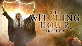 The Witching Hour Remake Trailer, (Halloween/Haunted Witch Short Horror Film)
