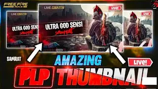 🔴 [PLP] FREE FIRE LIVE STREAM THUMBNAIl || THUMBNAIL PLP FILE 🔴||&nbsp;#freefire&nbsp;#naviyafx&nbsp;#thumbnail&nbsp;#ff