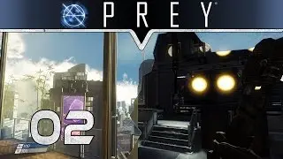 Die Schein(werfer)welt 🔷 PREY #002 🔺  Prey Deutsch / Prey German Gameplay