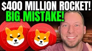 SHIBA INU - $400 MILLION ROCKET COMING!!! THEY MADE A MISTAKE!