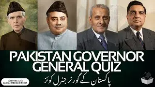 Quiz | Pakistan Governor General | Zaki Ahmed Zaki Pedia