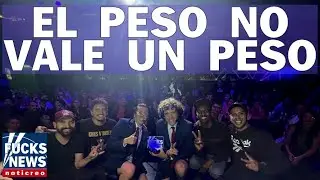 FucksNews en Vivo: El Peso No Vale un Peso