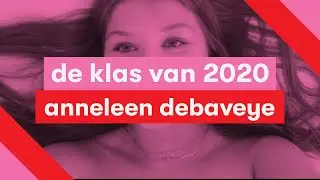 DE KLAS VAN 2020 — Anneleen Debaveye