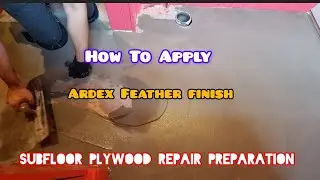 How to level & repair subfloor plywood with ardex Feather finish levelling compound