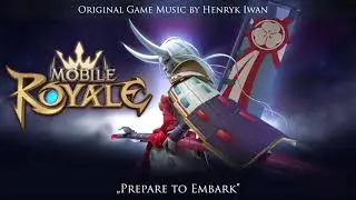 Mobile Royale OST - 