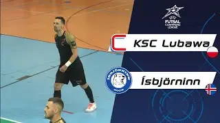 Skr&oacute;t ⚽ KSC Lubawa 🇵🇱 vs &Iacute;sbj&ouml;rninn 🇮🇸 | Preliminary Round | UEFA Futsal Champions League