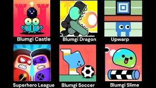 Upwarp, Blumgi Castle, Blumgi Soccer, Superhero League,  Blumgi Slime and Blumgi Dragon - Gameplay