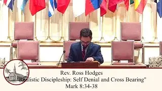 Realistic Discipleship: Self-Denial and Cross Bearing - Mark 8:34-38 (Full Worship Service)