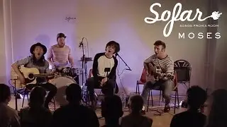 M O S E S - Low | Sofar London