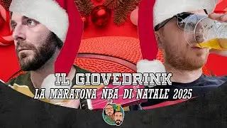 Il GIOVEDRINK con Franz e Tore | La MARATONA di Natale NBA