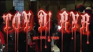 TOY D' RYR MIKE ROS$ FT NANDO LA14 @CRAZYWISE