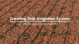 Create Drip Irrigation System (Taftafot) using ForestPack (3ds Max)