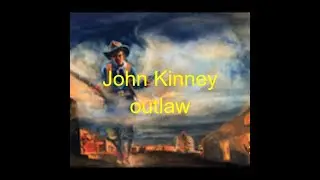 John Kinney outlaw
