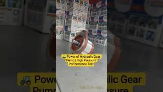 OP 6004 🚜 Power of Hydraulic Gear Pump | High Pressure Performance Test