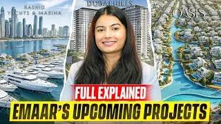 Emaar’s Upcoming Project Fully Explained | Complete Investor Breakdown 2025