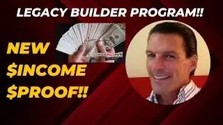 The TRUTH about INCOME PROOF in Legacy Builder Program