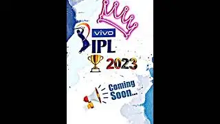 ipl coming Soon status video 2023🏆🎯||#shorts #ips #ipl2023#cricket