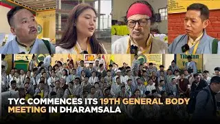 TYC commences its 19th General Body Meeting in Dharamsala.
