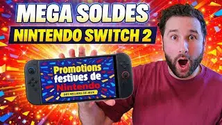 MEGA SOLDES NINTENDO SWITCH 2 😱 VITE !!!!🔥 PROMOTIONS FESTIVES DE NINTENDO !!