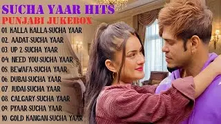 New Punjabi Song: Sucha Yaar Jukebox Songs 2025 | Best of Sucha Yaar | New Punjabi Jukebox 2025