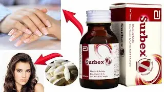 Surbex Z Multivitamin Review | Skin Glow ✨ Hair Growth 🌿 & Nails 💅