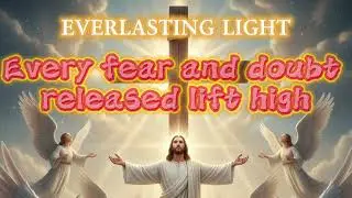 Everlasting Light - GraceRealm Worship | Contemporary Worship | Powerful Praise