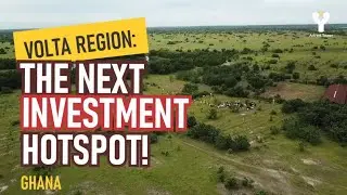 EXPLORE THE VAST INVESTMENT OPPORTUNITIES IN THE VOLTA REGION, GHANA.