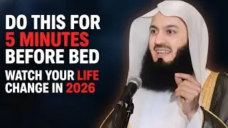 DO THIS FOR 5 MINUTES BEFORE BED | Watch Your Life Change in 2026 | Motivational Islamic Speech