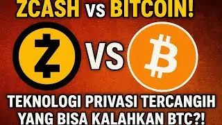 🔥ZCASH vs BITCOIN! Teknologi Privasi Tercanggih yang Bisa Kalahkan BTC?!