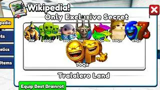 EVERY EXCLUSIVE SECRET In Brainrot Evolution Roblox!