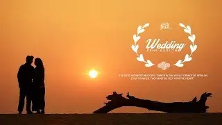 An Epic Wedding Film Of Sujith And Asha