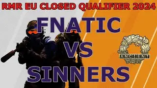 FNATIC vs SINNERS | PGL MAJOR 2024 | RMR EU Closed Qualifier | Vince & Jacky