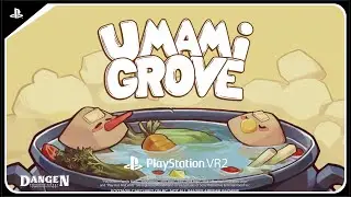 Umami Grove   Release Date Trailer   PS VR2 Games